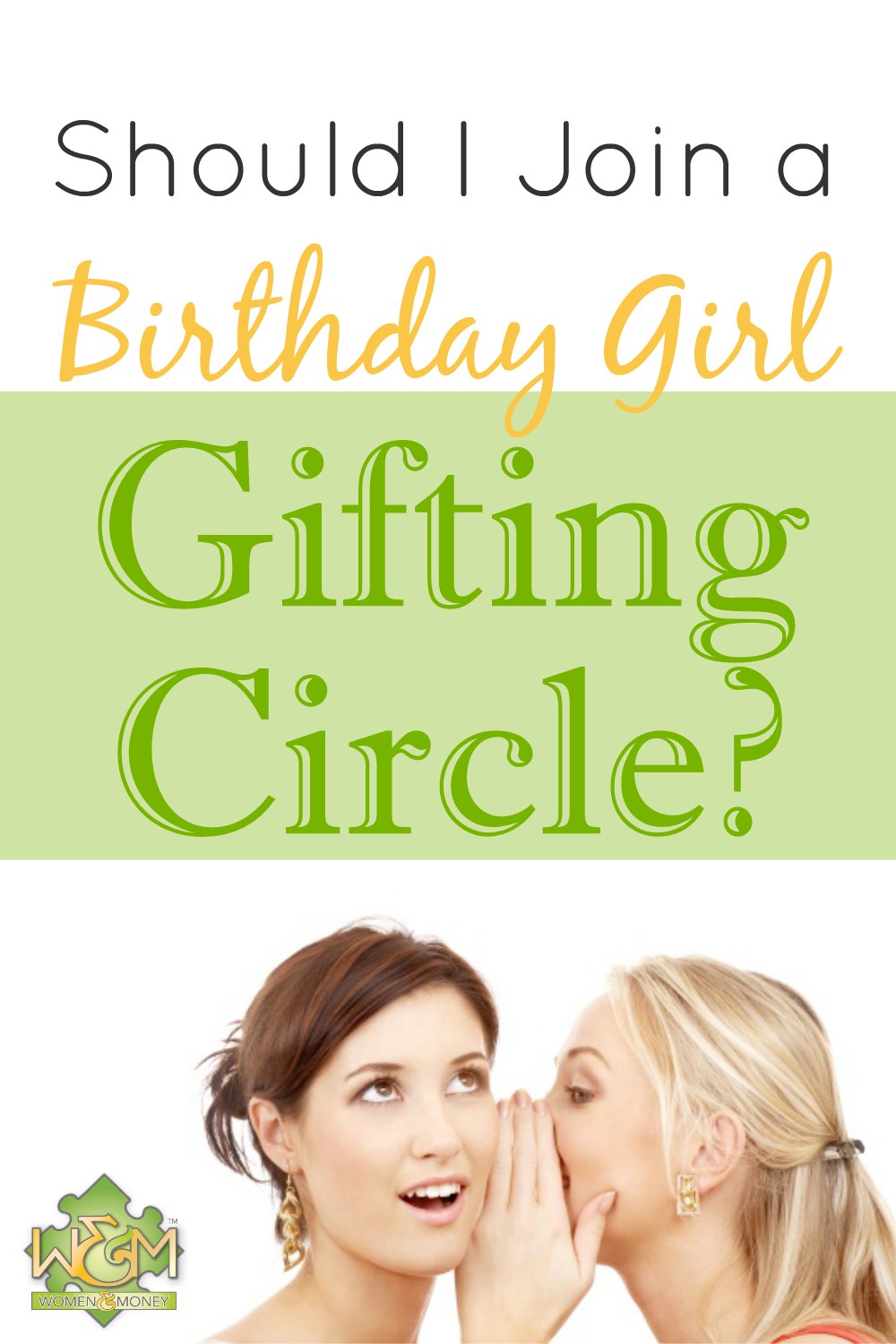 Should I join a birthday girl gifting circle?